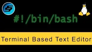 Terminal Based Text Editor (nano) - Bash Scripting