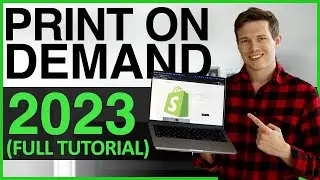 Print On Demand 2023 (Full Tutorial for Beginners) - Shopify, Printful, Facebook...