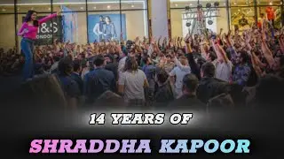 14 Years Of Shraddha Kapoor | Bollywood | Shraddha Gems