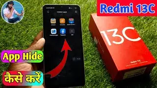 redmi 13c hide apps, redmi 13c me app hide kaise karen