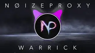 Noizeproxy - Warrick