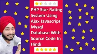 Star rating system in php using javascript, ajax & Mysql Source code 2020 | Star rating system html