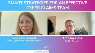 Smart Strategies for an Effective Cyber Claims Team | Linda Comerford