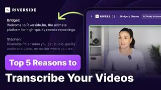 Why You Should Transcribe Your Videos (+ how to do it easily)