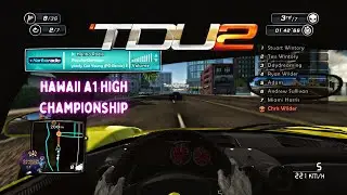 TDU2 HAWAII A1 HIGH CHAMPIONSHIP  ELIMINATOR RACE PC 2023 KEYBOARD GAME PLAY