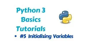 Programming in Python 3 -  Initializing Variables