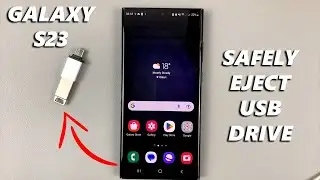 How To Correctly Unmount / Safely Remove (Eject) USB Flash Drive From Samsung Galaxy S23s