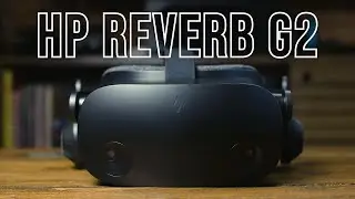 HP Reverb G2 Virtual Reality Headset | Hands-on Review