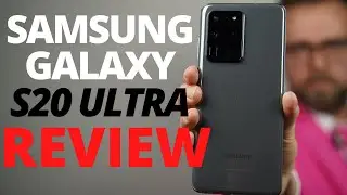 Samsung Galaxy S20 Ultra review - a crazy phone