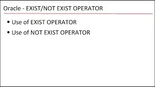 Oracle - EXIST/NOT EXIST OPERATOR