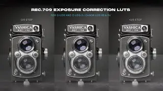 NEW Rec.709 Exposure Correction LUTs for C-Log and C-Log 3 (EOS R5/R6)