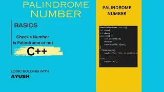 Palindrome Number || Easiest way to implement. | Logic Building Series | #Day2