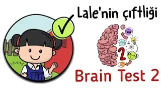 Brain Test 2 - Lale'nin  çiftliği Seviye 1 - 21