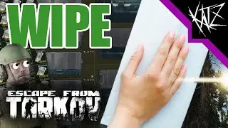 WIPE Time! - Escape from Tarkov