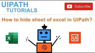 How to hide sheet of excel in UiPath?