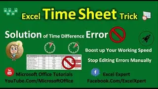 MS Excel Time Sheet Trick (Time Difference Calculation) - Problem Solved