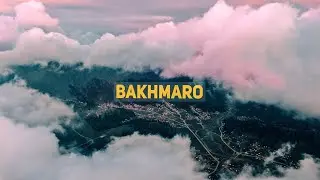 Bahkmaro / Aerial Film © ბახმარო