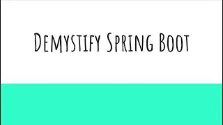 Demystify Spring Boot - @Transactional Annotation