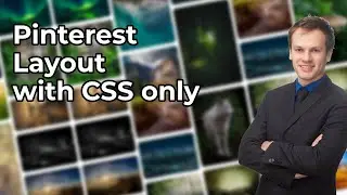 Pinterest-Like Layout with CSS-only, without JS | Masonry layout