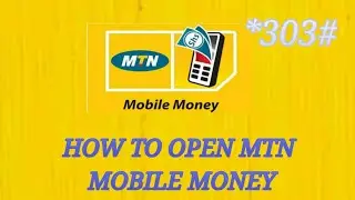 How to open an mtn mobile money!