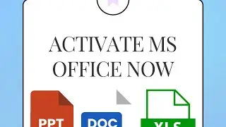 Activate your OFFICE NOW