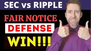 Attorney Hogan on Ripple's Big WIN Against the SEC on Fair Notice! The Major Issue Becomes Clear!