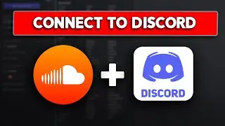 How to Connect Soundcloud to Discord (2025)