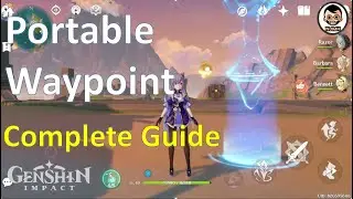 Portable Waypoint (Full Guide) - How to Get it and Use it? | Genshin Impact