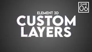 Custom Layers | Make logo in Element 3D | Class 06 | Element 3D Tutorial | Urdu Hindi