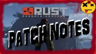 Patch Notes 1.31 | Rust Console Edition