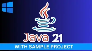 How to Install Java JDK 21 in Windows 11 | Create First Project (2023)