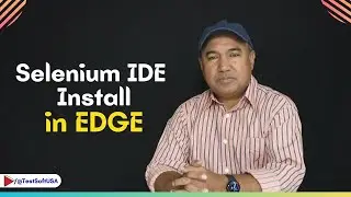 How to Install Selenium IDE in Microsoft Edge?