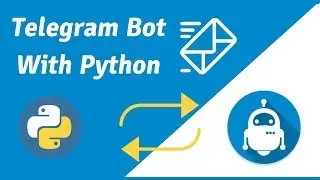 telegram bot tutorial: how to create a telegram Chatbot with Python from scratch
