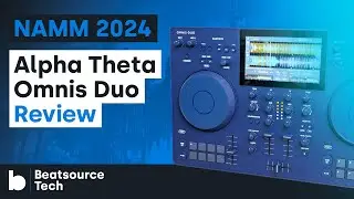 Alpha Theta Omnis Duo Review | NAMM 2024 | Beatsource Tech