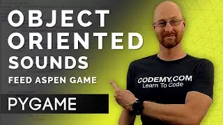 Object Oriented Sounds - PyGame Thursdays 19