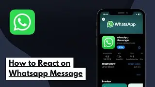 How to React on Whatsapp Message (Full Guide)