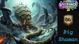 Big Shaman, Competitive Deck! (Hearthstone Wild)