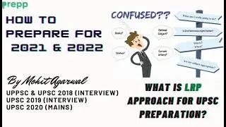 How to Prepare for UPSC 2021 & 2022 | UPSC preparation Strategy | By Mohit