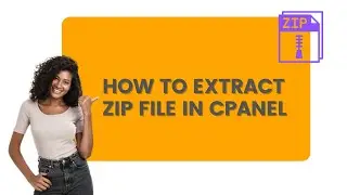 How to Extract Zip File in cPanel