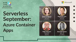 Ask the Expert: Serverless September: Azure Container Apps (APAC)