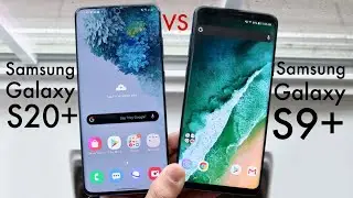 Samsung Galaxy S20+ Vs Samsung Galaxy S9+! (Comparison) (Review)