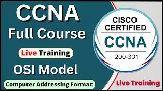 CCNA | CCNA 200-301 full course OSI Model Computer Addressing Format CCNA Class #4