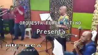 Muñeca -Orquesta Furor Latino