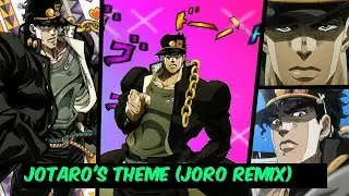 Jotaro's Theme (JoRo Remix)