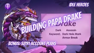 How to make an e5 drake from scratch - Idle Heroes