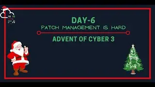 Day 6 - Advent of Cyber 3 Walkthrough | Web Exploitation | TryHackMe