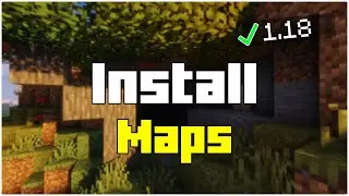 How to Install Maps in Minecraft 1.18.1 (2022)