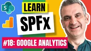 SPFx and Google Analytics | SharePoint Framework for Beginners (SPFx) 2021 E18