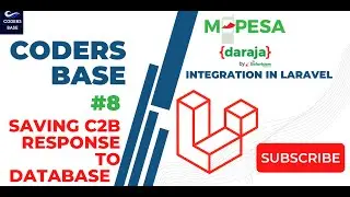 Mpesa Daraja API 2.0 Integration to Laravel PHP ||Saving C2B Response to Database || #8 Tutorial