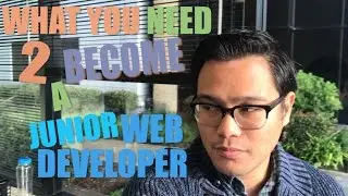 All You NEED to BECOME A JUNIOR Web Developer Today